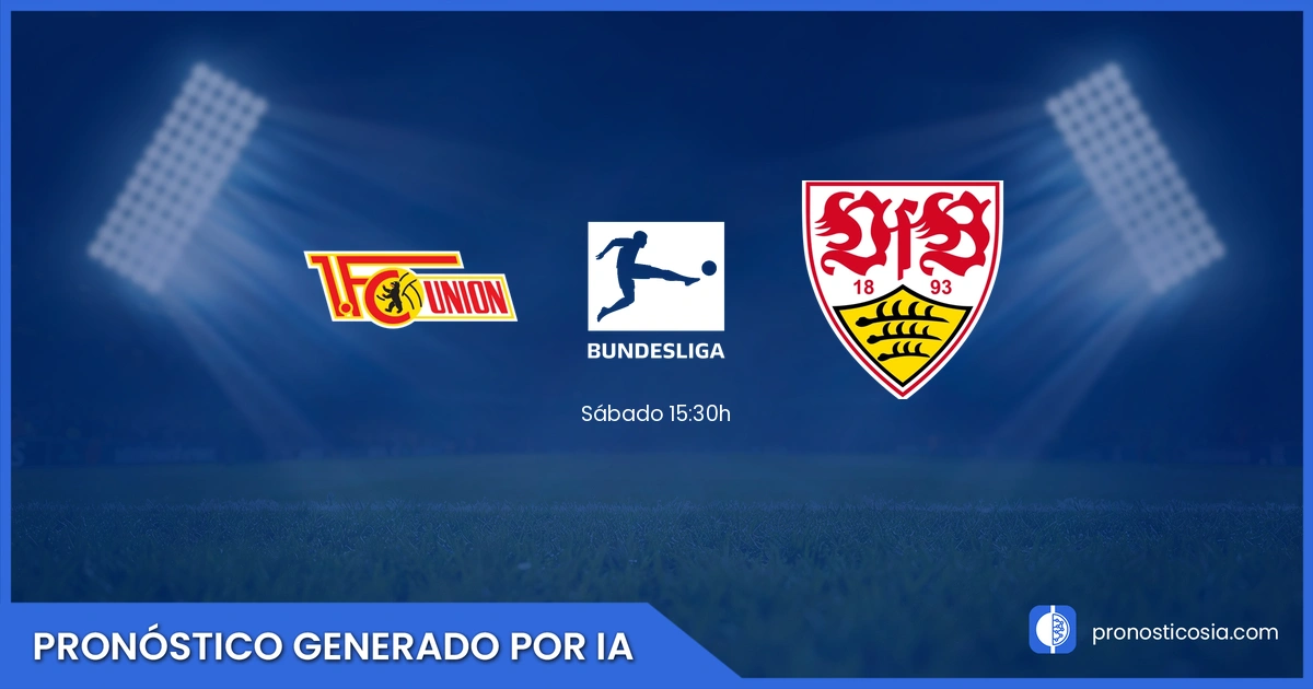 Pronóstico Union Berlin vs Stuttgart de BundesLiga