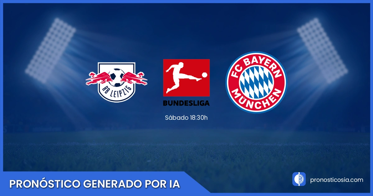 Pronóstico Leipzig vs Bayern Munich Bundesliga - Predicción IA y análisis