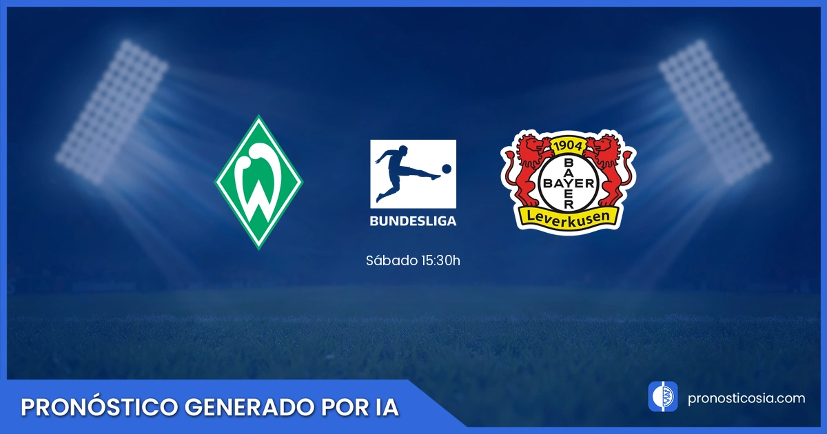 Pronóstico Werder Bremen vs Bayer Leverkusen de BundesLiga