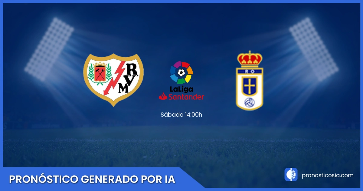 Pronóstico Rayo Vallecano vs Real Oviedo La Liga - Predicción IA y análisis