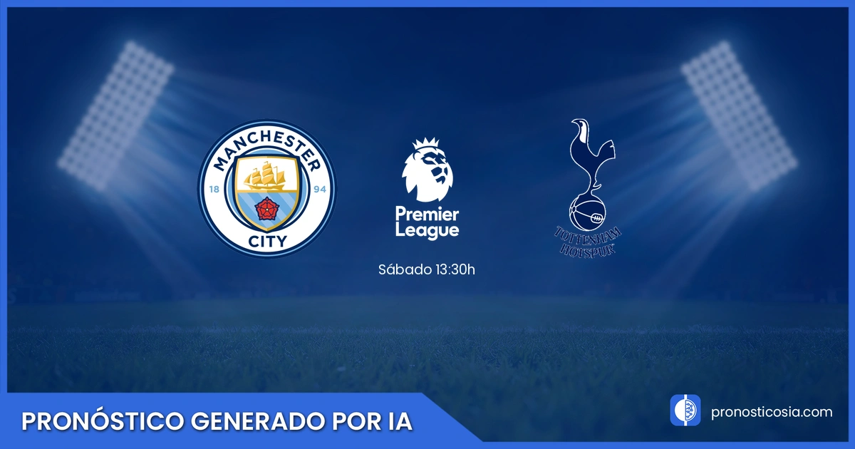 Pronóstico Manchester City vs Tottenham de Premier League
