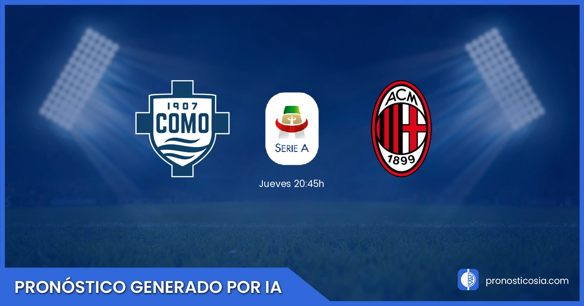 Pronóstico Como vs Milan Serie A - Predicción IA y análisis