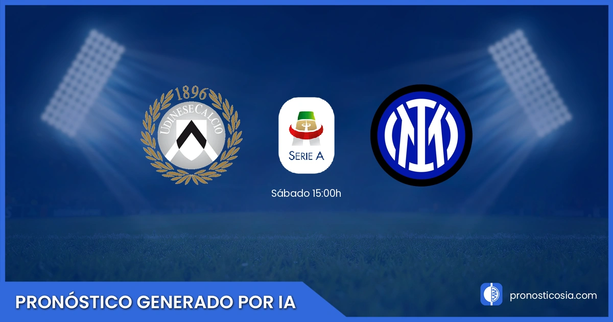 Pronóstico Udinese vs Inter Milan Serie A - Predicción IA y análisis