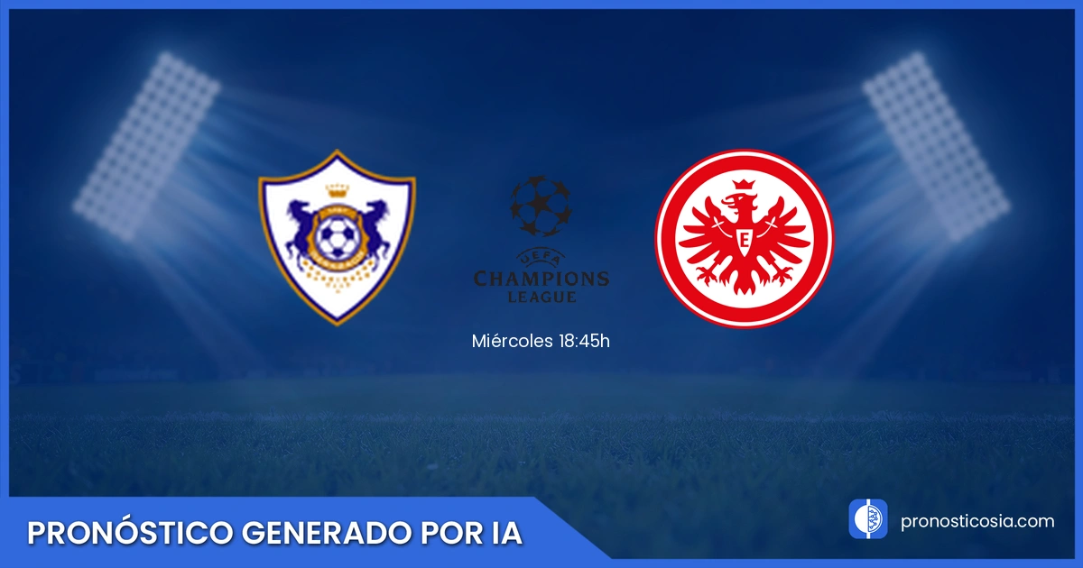 Pronóstico Qarabağ Ağdam vs Eintracht Frankfurt UEFA Champions League - Predicción IA y análisis