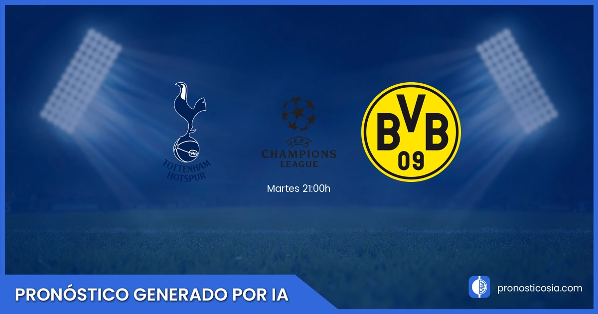 Pronóstico Spurs vs Borussia Dortmund UEFA Champions League - Predicción IA y análisis